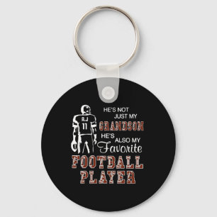 He's Not Just My Grandson He's Favourite Football Keychain