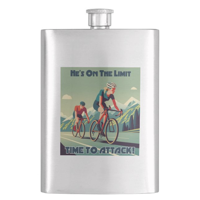 He's On The Limit Time To Attack Women's Cycling Hip Flask (Front)