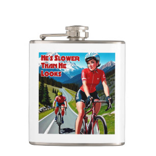 He's Slower Than He Looks Sassy Cycling Hip Flask