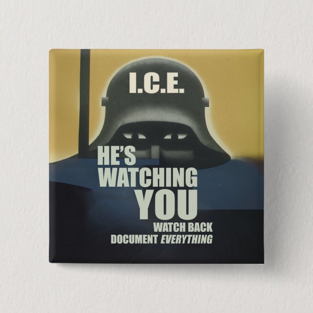He's Watching You 2026 2 Inch Square Button (Front)