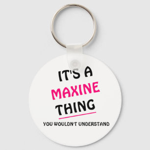 Het is een ding Maxine u niet zou begrijpen Keychain