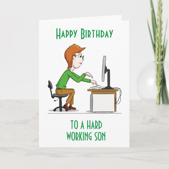 HEUREUX ANNIVERSAIRE à une CARTE "FILS" qui travai (Devant)