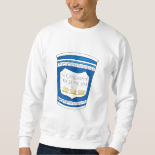Heureux de vous servir grec Sweatshirt de la coupe