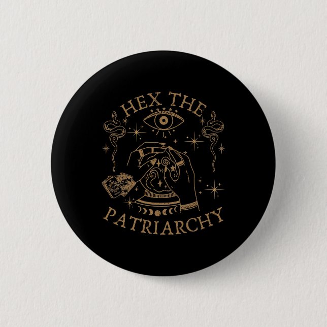 Hex The Patriarchy Feminist Witch  2 Inch Round Button (Front)