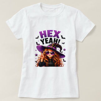Hex Yeah Funny Witch Halloween Magic Quote T-Shirt