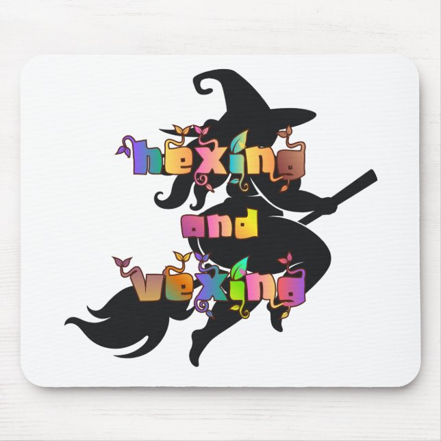 HEXING AND VEXING for the Plus Size Pagan Mouse Pad (Front)