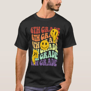hey 6th sixth grade teacher Back To School Retro s T-Shirt