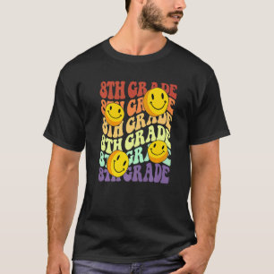 hey 8th eighth grade teacher Back To School Retro T-Shirt
