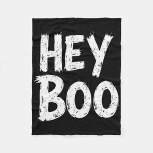Hey Boo Funny Halloween Ghost Fleece Blanket