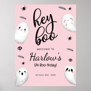 Hey Boo Pink Ghost Halloween Birthday Welcome  Poster