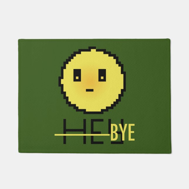 Hey Bye Doormat (Front)