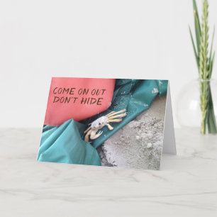 HEY COME ON OUT & CELEBRATE YOUR **BIRTHDAY** CARD