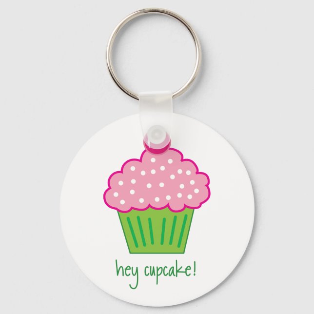 hey cupcake! keychain (Front)