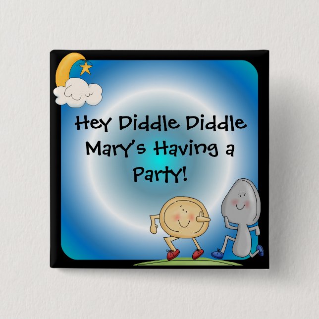 Hey Diddle Diddle Custom Button (Front)
