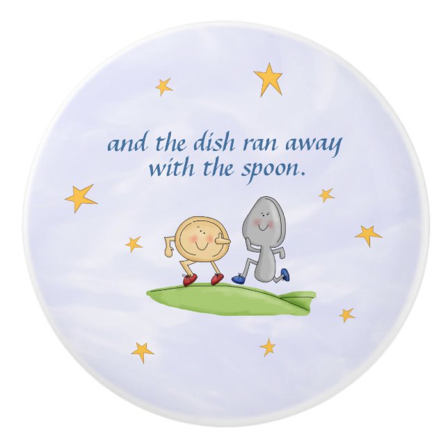 Hey Diddle Diddle - Dish Ran Away With The Spoon Ceramic Knob (Front)