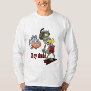 Hey dude T-Shirt