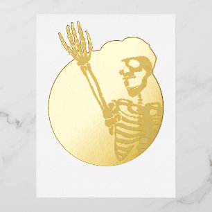 Hey Friends Cool and Funny Skeleton Foil Holiday Postcard