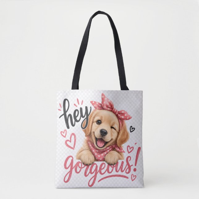 Hey Gorgeous Cute Dog Design Tote Bag (Front)