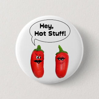 Hey, Hot Stuff! Chilies 2 Inch Round Button