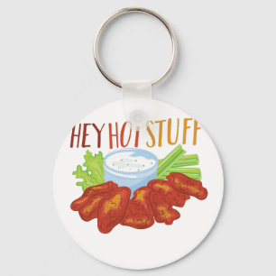 Hey Hot Stuff Keychain