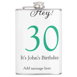 Hey it's 30th birthday green black bold letter nam hip flask