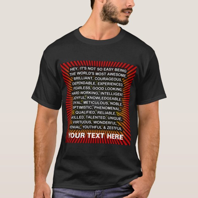 Hey It's Not So Easy ... ? T-Shirt (Front)