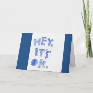 HEY, IT'S OKAY "50" IS NOT THAT BAD=HAPPY BIRTHDAY CARD
