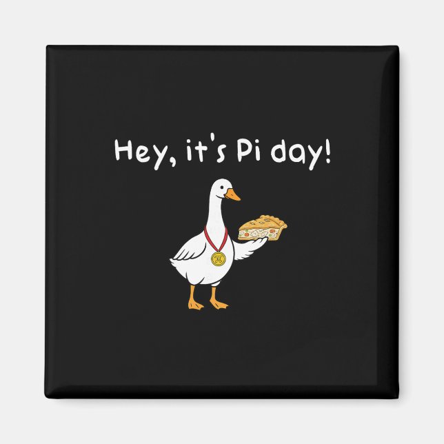 Hey It's Pi Day Silly Goose Pi Day Chicken Pi Pot  Magnet (Front)