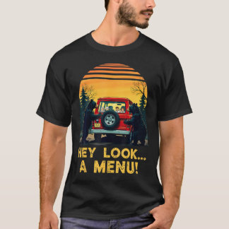 Hey Look A Menu Funny Hiking Camping Camper Bear T-Shirt