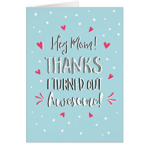 Hey mom thanks Mother's Day Card