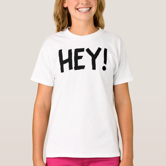 hey shirt (Front)