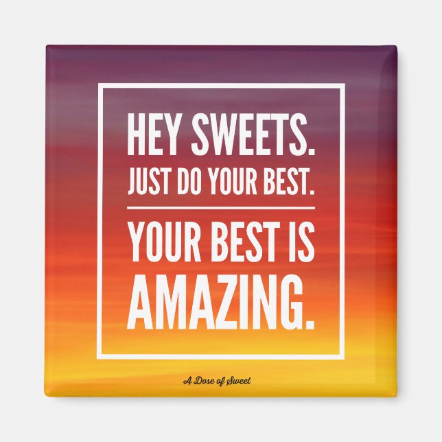 Hey Sweets Magnet (Front)