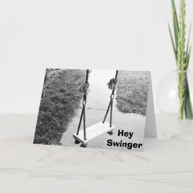 "HEY SWINGER" GREAT BIRTHDAY CARD (Front)