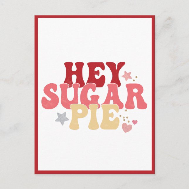 Hey Tarte à sucre, Funny carte postale de Saint-Va (Devant)