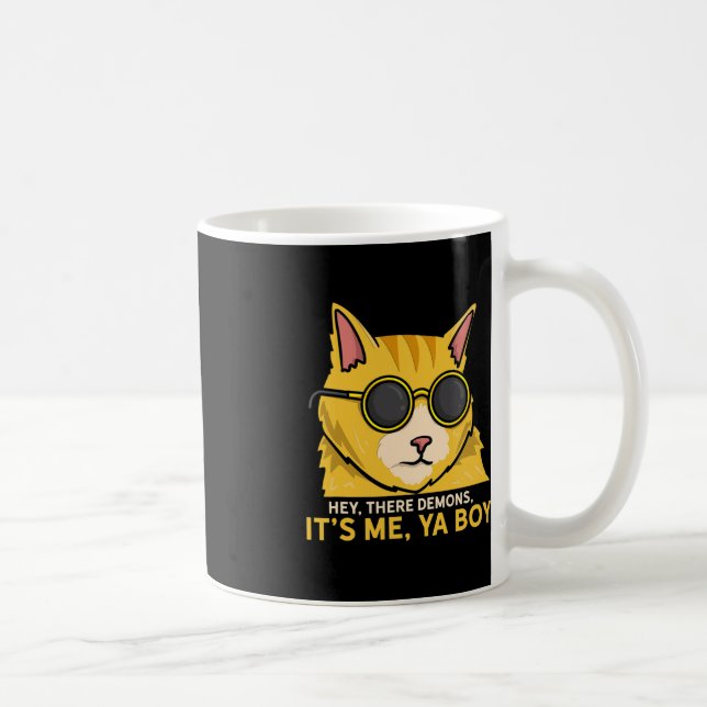 Hey There Demons Its Me Ya Boy - Spooky Ghost Hunt Coffee Mug (Right)
