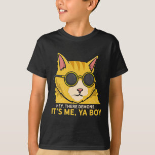 Hey There Demons Its Me Ya Boy - Spooky Ghost Hunt T-Shirt