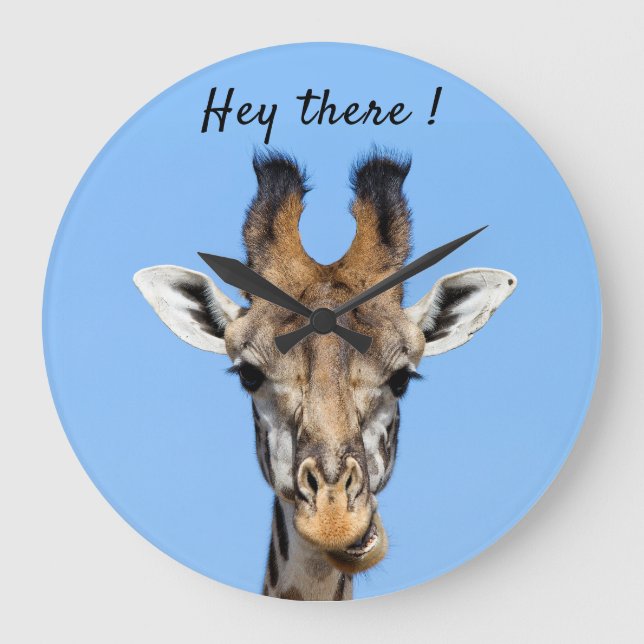 Hey there funny Giraffe photo with text Large Clock (Front)