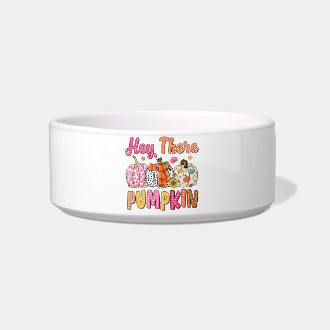 Hey There, Pumpkin Bowl (Front)
