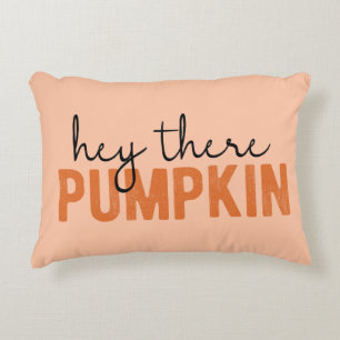 Hey There Pumpkin Fall Pillow