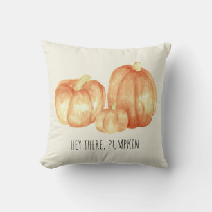 "Hey There, Pumpkin" Pillow