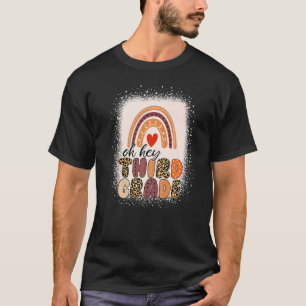 Hey Third Grade Rainbow Bleached 1st Day Of School T-Shirt