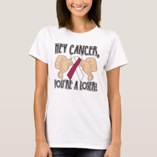 Hey Throat Cancer You're a Loser T-Shirt