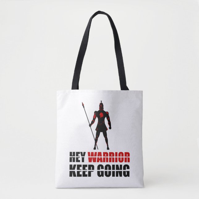 Hey warrior keep going tote bag (Front)