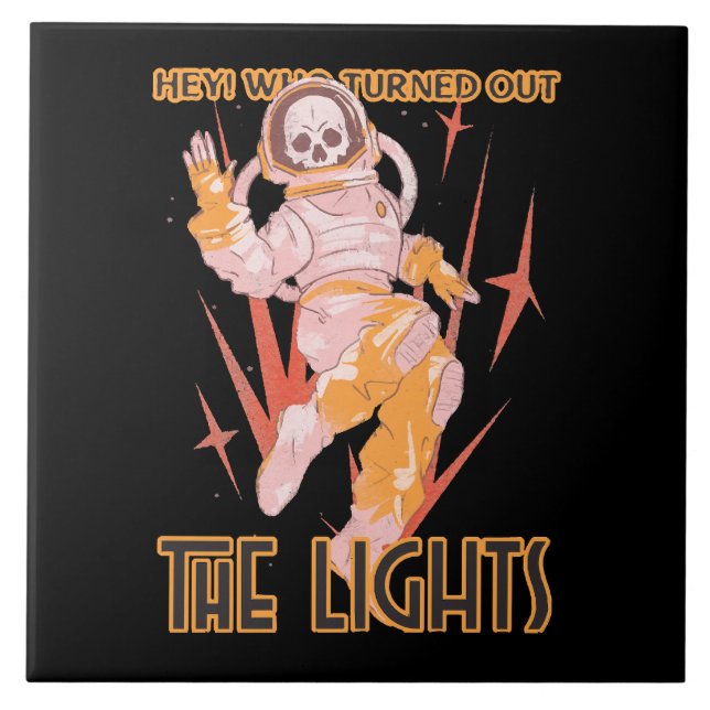 Hey! Who Turned Out The Lights Tile (Front)