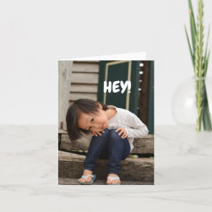 HEY YOU FRIENDSHIP CARD