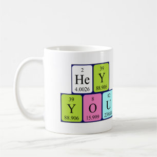 Hey You périodique table phrase mug