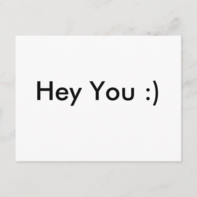 Hey You :) Postcard (Front)