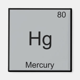 Hg - Mercury Funny Chemistry Element Symbol Tee Magnet