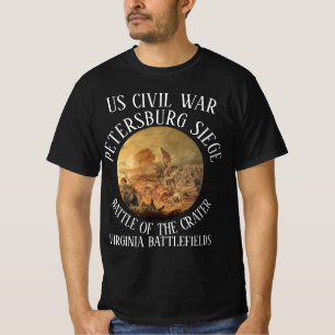 HG SEIGE OF PETERSBURG US CIVIL WAR BATTLE CRATER T-Shirt