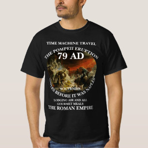 HG Time Machine Naples Rome Roma Romans Vacations T-Shirt
